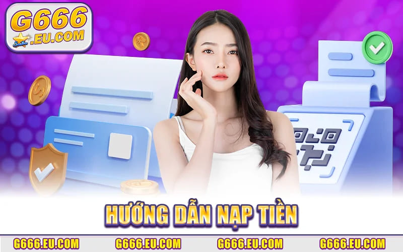 Hướng Dẫn Nạp Tiền